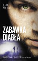 Zabawka diabła. Autor: Richtel Matt. SmakLiter.pl Okładka książki Zabawka diabła