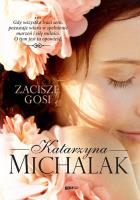 Zacisze Gosi. Autor: Katarzyna Michalak. SmakLiter.pl Okładka książki Zacisze Gosi