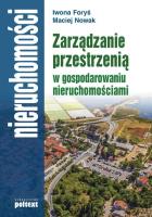 Zarządzanie przestrzenią w gospodarowaniu ..... Autor: Iwona Foryś. SmakLiter.pl Okładka książki Zarządzanie przestrzenią w gospodarowaniu ....