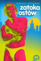 Zatoka ostów. Autor: Olszewski Andrzej Tadeusz. SmakLiter.pl Okładka książki Zatoka ostów