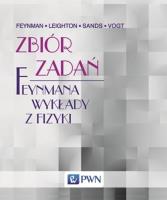 Zbiór zadań Feynmana wykłady z fizyki. Autor: Feynman Richard P., Leighton Robert B., Sands Matthew, Vogt Rochus. SmakLiter.pl Okładka książki Zbiór zadań Feynmana wykłady z fizyki