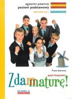 Zdam maturę 2015 język hiszpański poziom podstawowy pisemny + CD audio. Autor: Wieczorek-Szymańska Jolanta. SmakLiter.pl Okładka książki Zdam maturę 2015 język hiszpański poziom podstawowy pisemny + CD audio