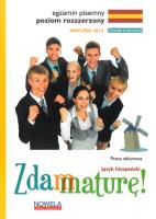 Zdam maturę 2015 język hiszpański poziom rozszerzony pisemny. Autor: Wieczorek-Szymańska Jolanta. SmakLiter.pl Okładka książki Zdam maturę 2015 język hiszpański poziom rozszerzony pisemny