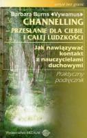 Channelling. Autor: Barbara Burns. SmakLiter.pl Okładka książki Channelling
