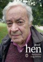 Dziennika ciąg dalszy. Autor: Józef Hen. SmakLiter.pl Okładka książki Dziennika ciąg dalszy