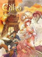 Ekho. Lustrzany świat. Tom 2. Cesarstwo Paryskie. Autor: Arleston Christopher, Barbucci Alessandro. SmakLiter.pl Okładka książki Ekho. Lustrzany świat. Tom 2. Cesarstwo Paryskie