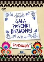 Gala Piosenki Biesiadnej Poprawiny. Autor: Krzysztof Jaślar, Zbigniew Górny. SmakLiter.pl Okładka książki Gala Piosenki Biesiadnej Poprawiny