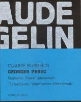 Okładka książki Georges Perec - Claude Burgelin