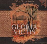 Gloria Victis - Audiobook. Autor: Eliza Orzeszkowa. SmakLiter.pl Okładka książki Gloria Victis - Audiobook