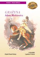 Grażyna - Audiobook. Autor: Adam Mickiewicz. SmakLiter.pl Okładka książki Grażyna - Audiobook