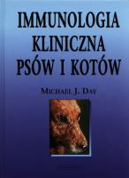 Immunologia kliniczna psów i kotów. Autor: Michael J. Day. SmakLiter.pl Okładka książki Immunologia kliniczna psów i kotów