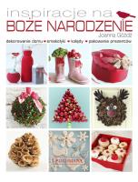 Inspiracje na Boże Narodzenie. Autor: Góźdź Joanna. SmakLiter.pl Okładka książki Inspiracje na Boże Narodzenie