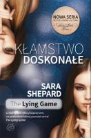 Kłamstwo doskonałe. Autor: Shepard Sara. SmakLiter.pl Okładka książki Kłamstwo doskonałe