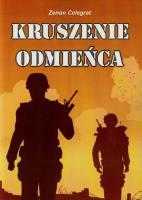 Kruszenie odmieńca. Autor: Celegrat Zenon. SmakLiter.pl Okładka książki Kruszenie odmieńca