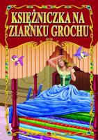 Księżniczka na ziarnku grochu BR. Autor: J.CH.ANDERSEN. SmakLiter.pl Okładka książki Księżniczka na ziarnku grochu BR