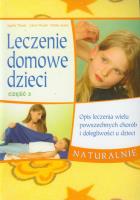 Leczenie domowe część 3. Autor: Agatha i Calvin Thrash, Phyllis Austin. SmakLiter.pl Okładka książki Leczenie domowe część 3