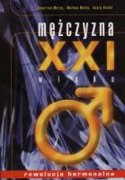 Mężczyzna XXI wieku. Rewolucja hormonalna. Autor: Meryn Siegfried, Metka Markus, Kindel Georg. SmakLiter.pl Okładka książki Mężczyzna XXI wieku. Rewolucja hormonalna
