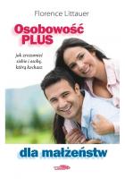 Osobowość plus dla małżeństw. Autor: Littauer Florence. SmakLiter.pl Okładka książki Osobowość plus dla małżeństw