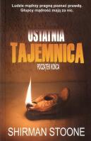 Okładka książki Ostatnia tajemnica Początek końca