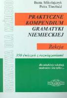 Praktyczne kompendium gram. niem. Rekcja WAGROS. Autor: Mikołajczyk Beata, Theobald Petra. SmakLiter.pl Okładka książki Praktyczne kompendium gram. niem. Rekcja WAGROS