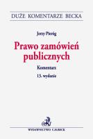 Prawo zamówień publicznych Komentarz. Autor: Pieróg Jerzy. SmakLiter.pl Okładka książki Prawo zamówień publicznych Komentarz
