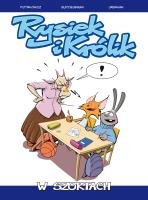 Okładka książki Rysiek i Królik. W szortach. Tom 1