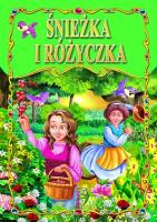 Śnieżka i Różyczka BR. Autor: Bracia Grimm. SmakLiter.pl Okładka książki Śnieżka i Różyczka BR