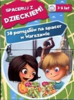 Spaceruj z Dzieckiem! 30 pomysłów na spacer.... Autor: Raś Lidia. SmakLiter.pl Okładka książki Spaceruj z Dzieckiem! 30 pomysłów na spacer...