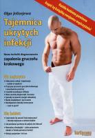 Tajemnica ukrytych infekcji. Autor: Olga Jelisejewa. SmakLiter.pl Okładka książki Tajemnica ukrytych infekcji