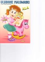 Ulubione malowanki - Ala. Autor: Ernest Błędowski (ilustr.). SmakLiter.pl Okładka książki Ulubione malowanki - Ala