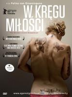 W kręgu miłości. Autor: Felix Van Groeningen. SmakLiter.pl Okładka książki W kręgu miłości