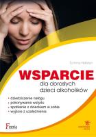 Wsparcie dla dorosłych dzieci alkoholików. Autor: Tommy Hellsten. SmakLiter.pl Okładka książki Wsparcie dla dorosłych dzieci alkoholików