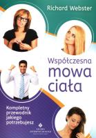 Współczesna mowa ciała. Autor: Richard Webster. SmakLiter.pl Okładka książki Współczesna mowa ciała
