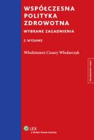 Okładka książki Współczesna polityka zdrowotna