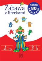 Zabawa z literkami SBM w.2013. Autor: Kawałko Natalia. SmakLiter.pl Okładka książki Zabawa z literkami SBM w.2013