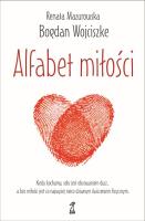 Alfabet miłości. Autor: Bogdan Wojciszke, Mazurowska Renata. SmakLiter.pl Okładka książki Alfabet miłości
