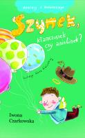 Anielscy z Niebieskiego T3. Szymek, kłamczuszek.... Autor: Iwona Czarkowska. SmakLiter.pl Okładka książki Anielscy z Niebieskiego T3. Szymek, kłamczuszek...