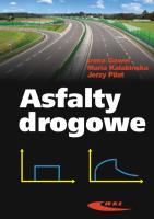 Asfalty drogowe. Autor: Gaweł Irena, Kalabińska Maria, Piłat Jerzy. SmakLiter.pl Okładka książki Asfalty drogowe