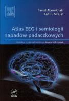 Atlas EEG i semiologii napadów padaczkowych. Autor: Abou-Khalil Bassel, Misulis Karl E.. SmakLiter.pl Okładka książki Atlas EEG i semiologii napadów padaczkowych
