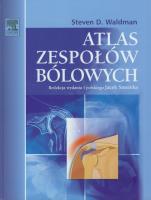 Atlas zespołów bólowych. Autor: Waldman Steven D.. SmakLiter.pl Okładka książki Atlas zespołów bólowych