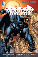 Batman Mroczny Rycerz. Nocna trwoga T.1. Autor: Paul Jenkins. SmakLiter.pl Okładka książki Batman Mroczny Rycerz. Nocna trwoga T.1