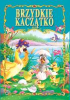 Brzydkie Kaczątko TW. Autor: Opracowanie zbiorowe. SmakLiter.pl Okładka książki Brzydkie Kaczątko TW