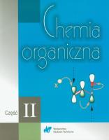 Chemia organiczna. Część II. Autor: Clayden Jonathan, Greeves N., Warren Stuart, Wothers Peters. SmakLiter.pl Okładka książki Chemia organiczna. Część II