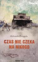 Okładka książki Czas nie czeka na nikogo