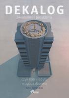 Okładka książki Dekalog świadomego pożyczania, czyli rola kredytu
