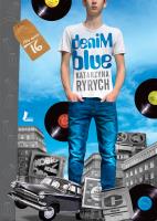 Denim blue. Autor: Ryrych Katarzyna. SmakLiter.pl Okładka książki Denim blue