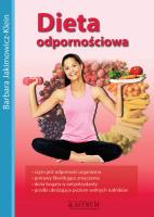 Dieta Odpornościowa w.2014. Autor: Barbara Jakimowicz-Klein. SmakLiter.pl Okładka książki Dieta Odpornościowa w.2014