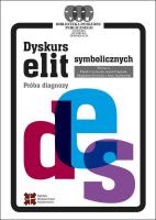 Dyskurs elit symbolicznych. Autor: Czyżewski Marek, Franczak Karol, Magdalena Nowicka, Stachowiak Jerzy. SmakLiter.pl Okładka książki Dyskurs elit symbolicznych