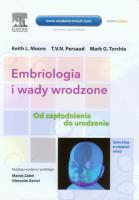 Embriologia i wady wrodzone. Autor: K.L. Moore, T.V.N. Persaud, M.G. Torchia. SmakLiter.pl Okładka książki Embriologia i wady wrodzone