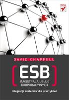 ESB. Magistrala usług korporacyjnych. Autor: David Chappell. SmakLiter.pl Okładka książki ESB. Magistrala usług korporacyjnych